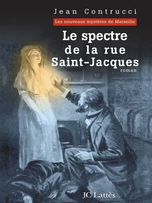 cover image of Le spectre de la rue Saint-Jacques